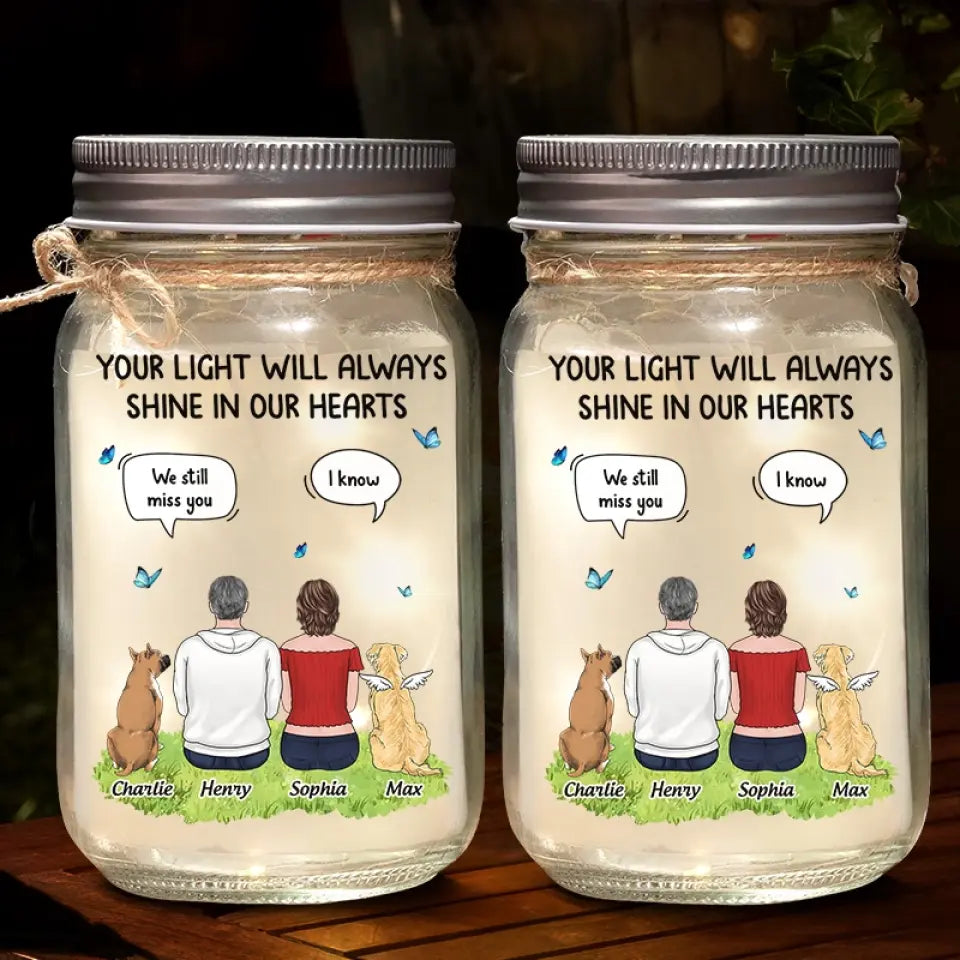 Your Light Will Always Shine In Our Hearts  Memorial Personalized Custom Mason Jar Light  Sympathy Gift For Pet Owners