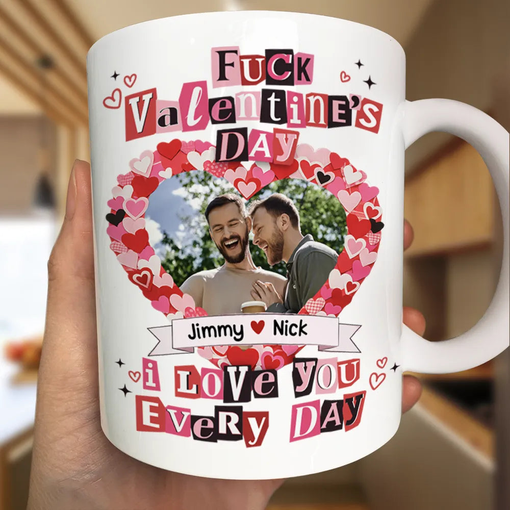 Custom Photo I Love You Every Day Ransom Note Style - Personalized Mug